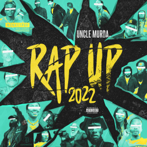 Uncle Murda的專輯Rap Up 2022 (Explicit)