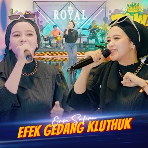 Ersa Safira的专辑Efek Gedang Kluthuk