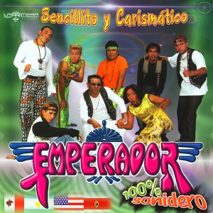 อัลบัม Sencillito y Carismatico ศิลปิน Grupo Emperador