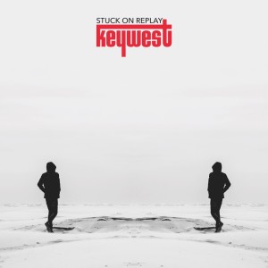 Keywest的专辑Stuck On Replay