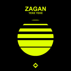 Album Yeke Yeke oleh ZagaN