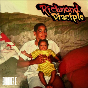 Album Richmond Disciple from Brother E