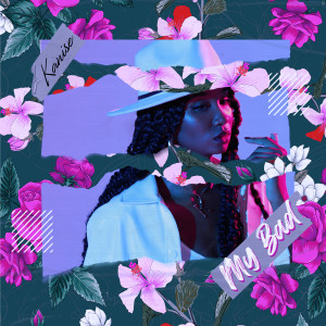ดาวน์โหลดและฟังเพลง My Bad (Explicit) พร้อมเนื้อเพลงจาก Kanise