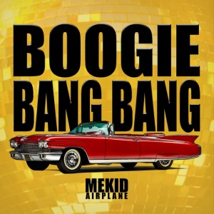 收聽미키드的부기뱅뱅歌詞歌曲