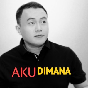 Listen to Aku Dimana song with lyrics from Dede Omat