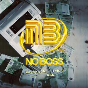 Album No Boss from Rels B
