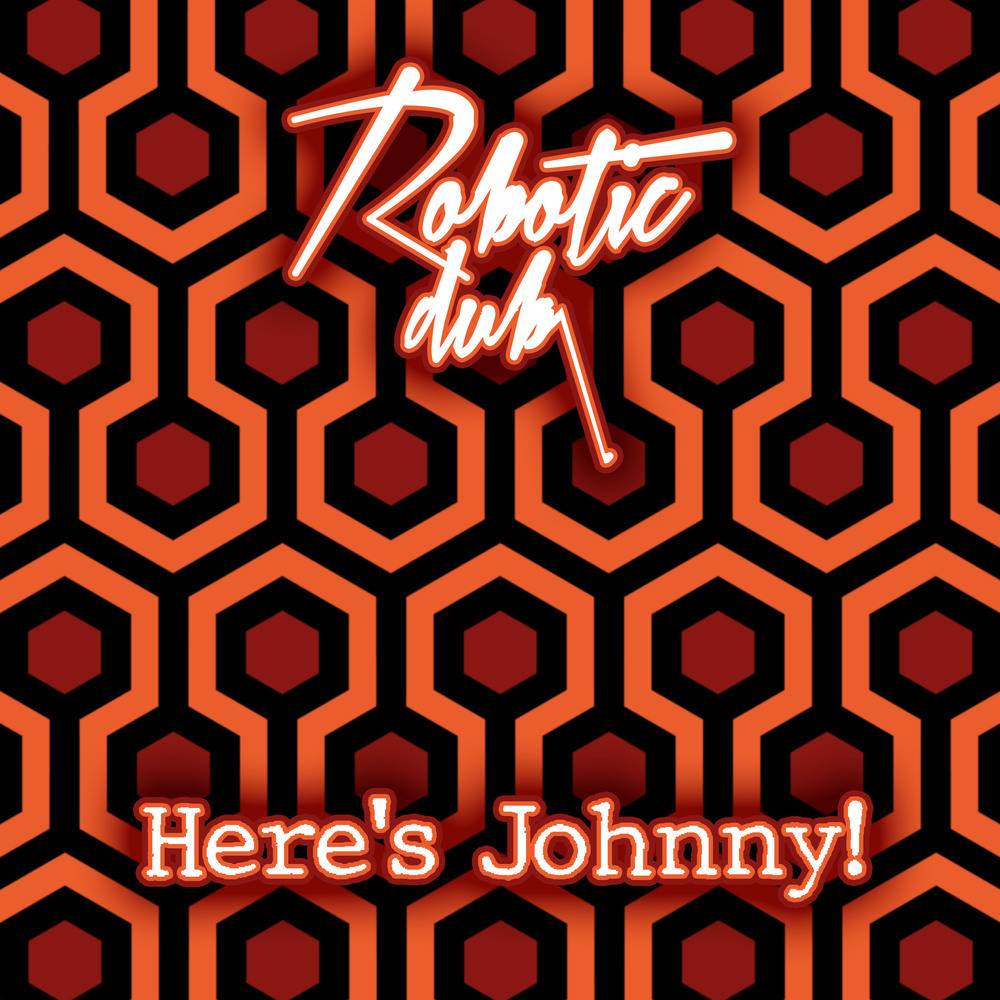 Here's Johnny (Explicit)