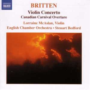อัลบัม Britten: Violin Concerto / Canadian Carnival / Mont Juic ศิลปิน Lorraine McAslan