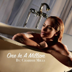 Charisse Mills的專輯One in a Million