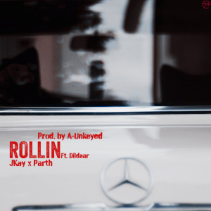 Listen to Rollin song with lyrics from JKAY