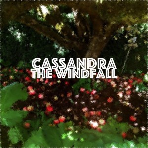 Cassandra的專輯The Windfall