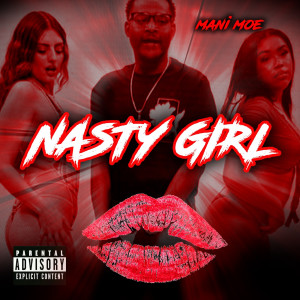 Album Nasty Girl (Explicit) from 