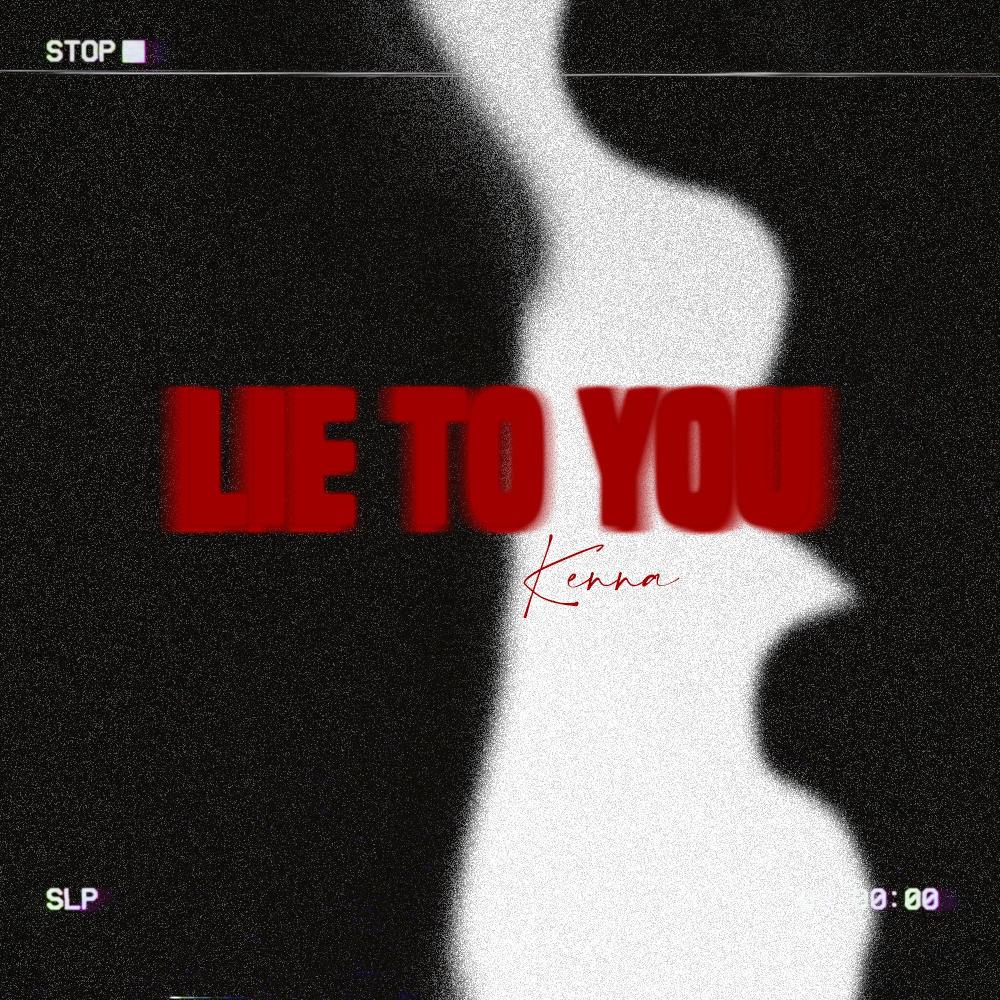 Lie To You (Explicit)