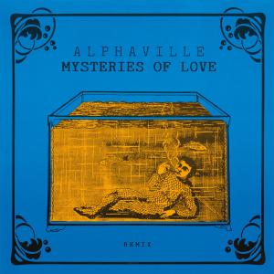 อัลบัม Mysteries of Love - EP ศิลปิน Alphaville