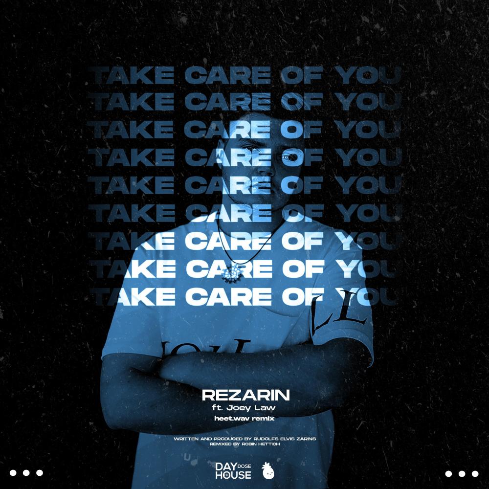 Take Care Of You (heet.wav, Robin Hettich Remix) (heet.wav Remix)