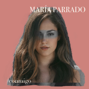 收聽María Parrado的El Equivocado歌詞歌曲