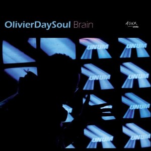 ดาวน์โหลดและฟังเพลง Brain (Acapella) พร้อมเนื้อเพลงจาก OlivierDaySoul