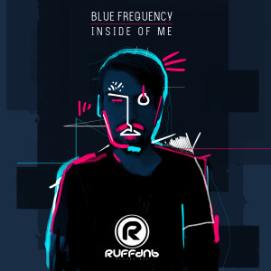 Blue Frequency的專輯Inside of Me Remixes