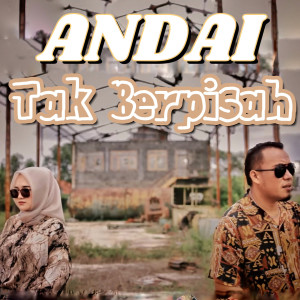 Album Andai Tak Berpisah oleh Andra Respati