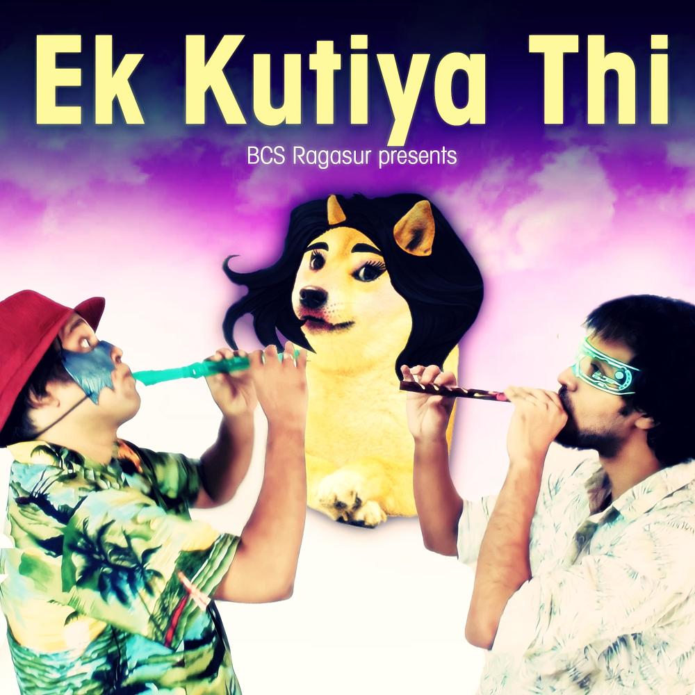 Ek Kutiya Thi (Explicit)
