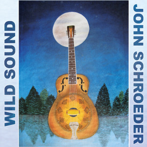 John Schroeder的專輯Wild Sound