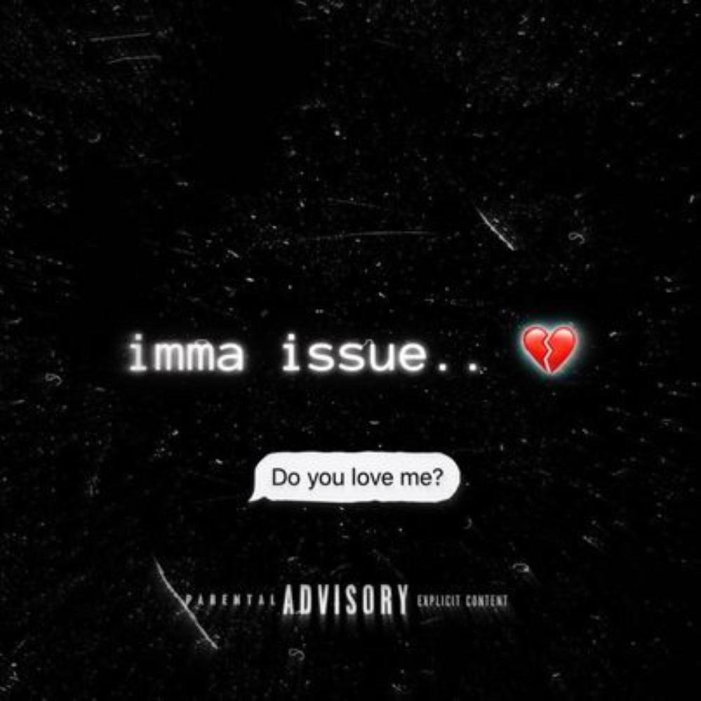 imma issue.. (feat. YBL J2) (Explicit)