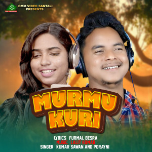 Kumar Sawan的專輯Murmu Kuri