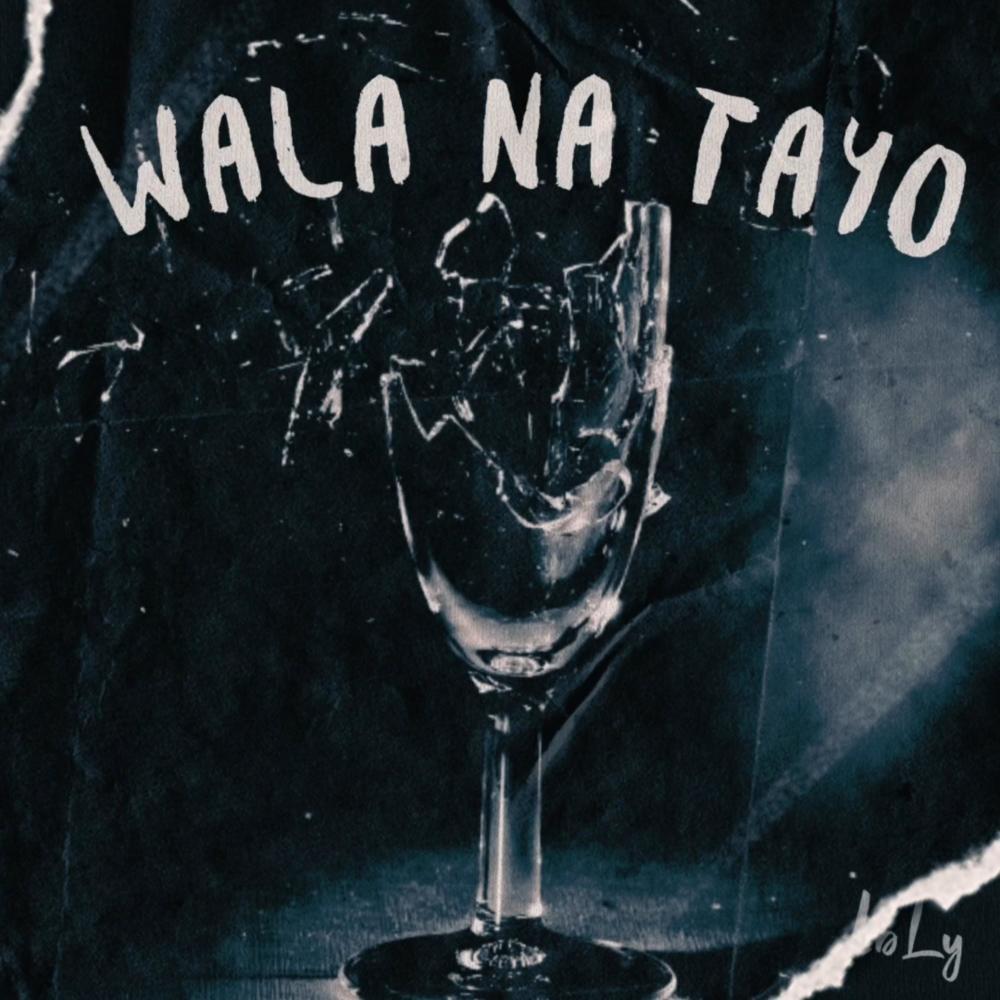 Wala na tayo (Hindi na kaya|Emotional)