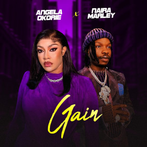 Album Gain (Explicit) from Angela Okorie