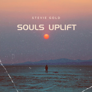 Stevie Gold的專輯Souls Uplift