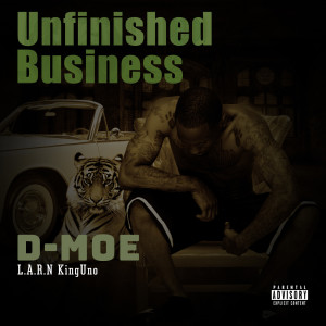 收听D-Moe L.A.R.N KingUno的Tent & Bang (Explicit)歌词歌曲