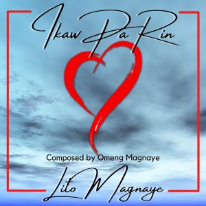 Album IKAW PA RIN oleh Lito Magnaye