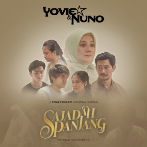 Yovie & Nuno的專輯Sajadah Panjang