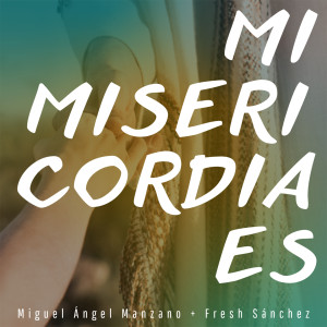 Listen to Mi Misericordia Es song with lyrics from Fresh Sánchez