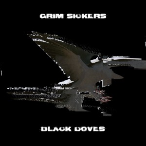 Grim Sickers的專輯Black Doves