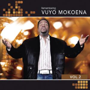 Vuyo Mokoena的專輯Vuyo Mokoena Remembering Vol. 2