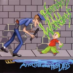 收聽Homeless Wonders的Another One Of Those Days歌詞歌曲