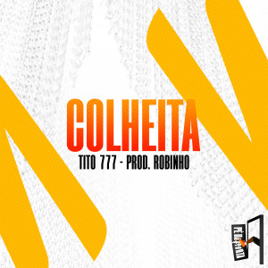Tito 777的專輯Colheita