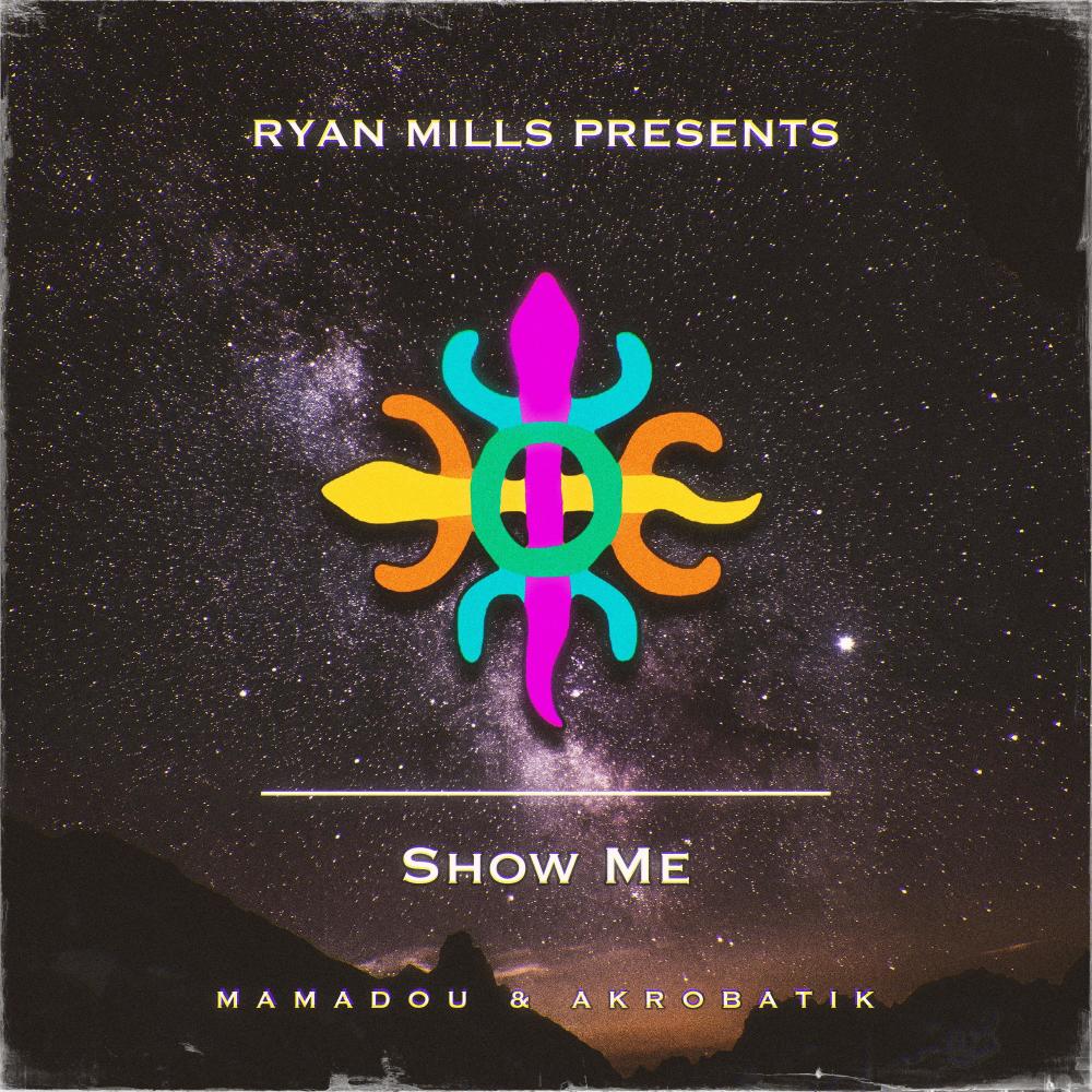 Show Me (feat. Mamadou & Akrobatik)