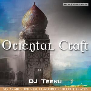 อัลบัม Oriental Craft ศิลปิน DJ Teenu