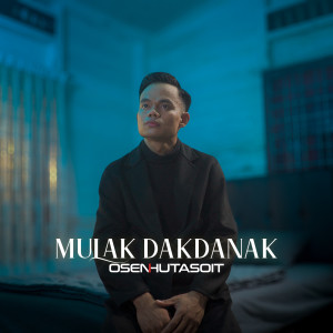 Album Mulak Dakdanak from Osen Hutasoit