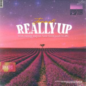 收聽Jonny5的REALLY UP (feat. benny mayne, Nate Good & ELLIS!) (Explicit)歌詞歌曲