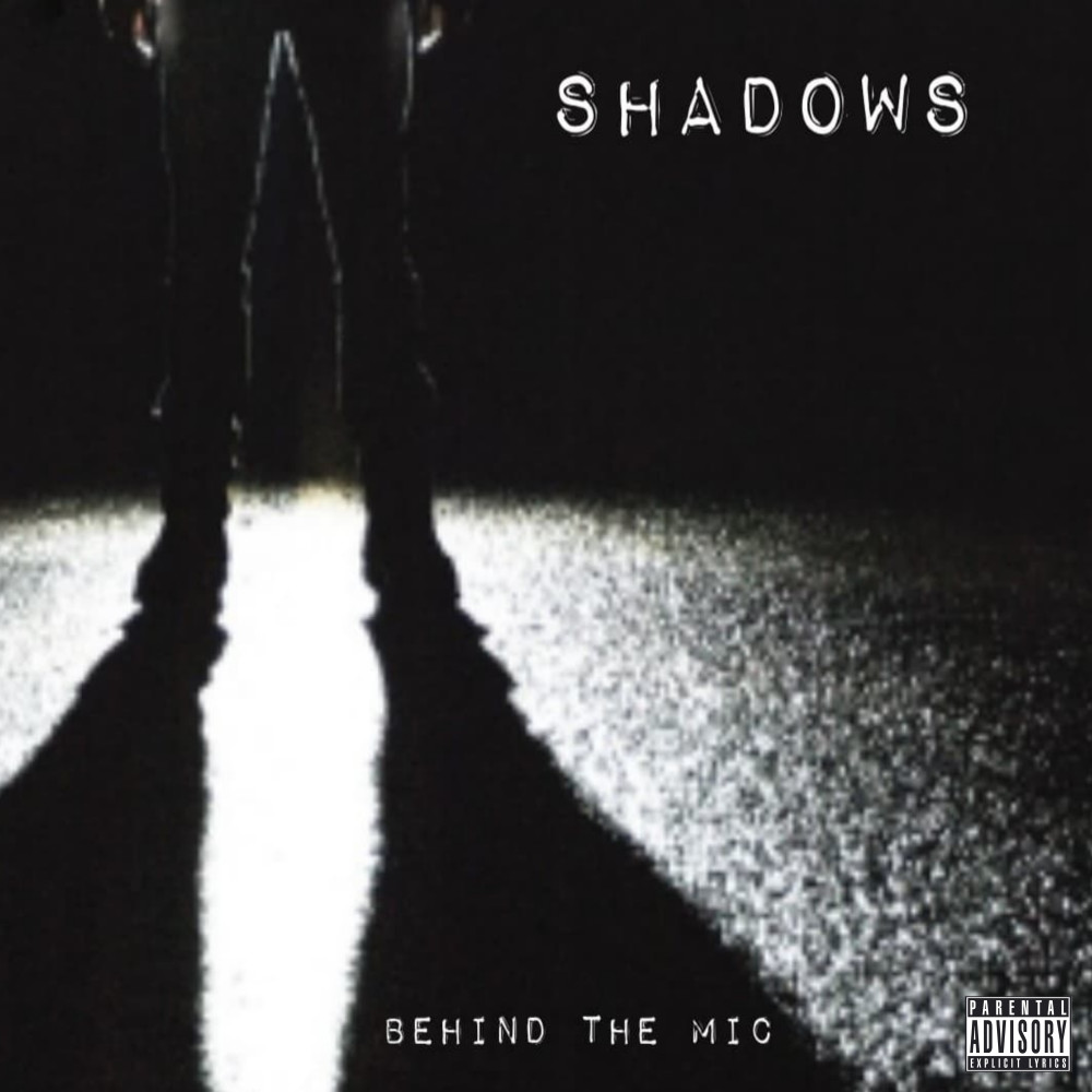Shadows (Explicit)