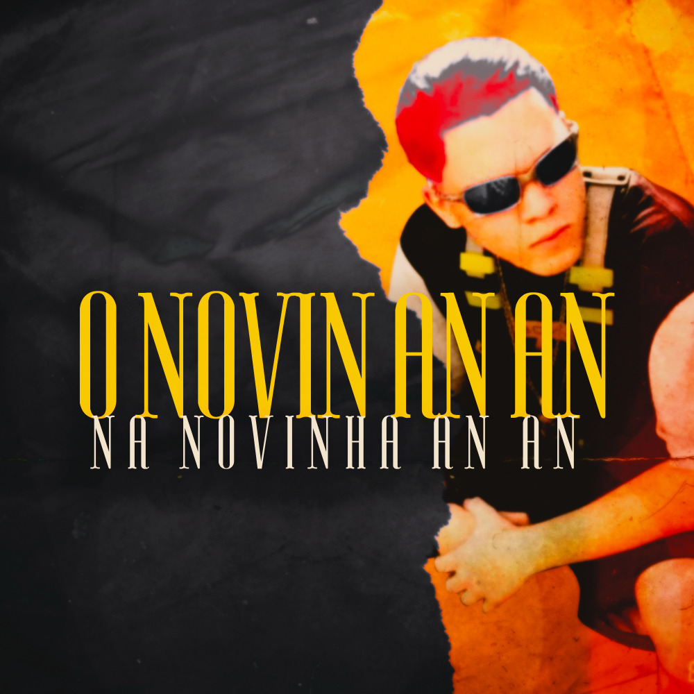 O Novin An An, na Novinha An An (Explicit)