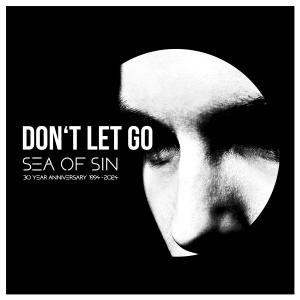 sea of sin的專輯Don't Let Go (XXXY Edit)