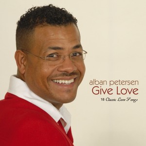 Alban Petersen的專輯Give Love (18 Classic Love Songs)