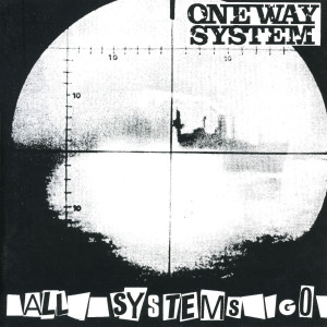 One Way System的專輯All Systems Go (Explicit)