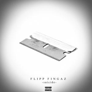 收聽thecouncil202的Suicide (feat. Flipp Fingaz) (Explicit)歌詞歌曲