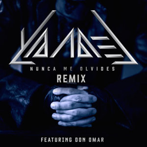 ดาวน์โหลดและฟังเพลง Nunca Me Olvides (Remix) พร้อมเนื้อเพลงจาก Yandel