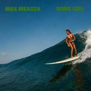 Max Meazza的專輯SONG GIRL